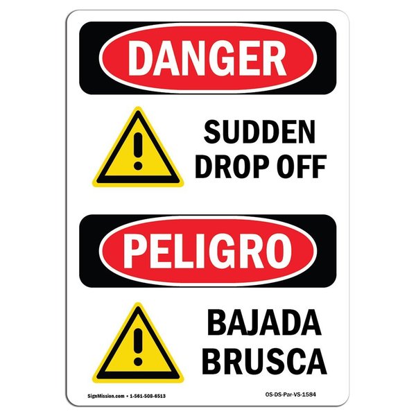 Signmission OSHA Danger, Sudden Drop Off Bilingual, 18in X 12in Rigid Plastic, 12" W, 18" H, Bilingual Spanish OS-DS-P-1218-VS-1584